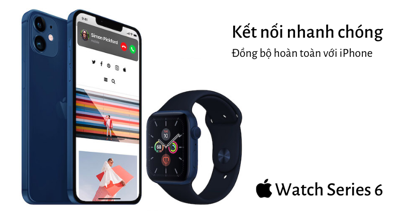 Apple watch series 6 kết nối